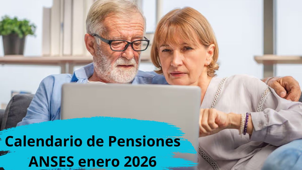 Calendario de Pensiones ANSES enero 2026: pagos desde $85,000, quién cobra primero y cómo inscribirse
