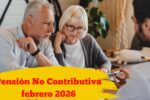 Pensión No Contributiva febrero 2026: quién puede solicitarla, cómo hacerlo y calendario de cobros