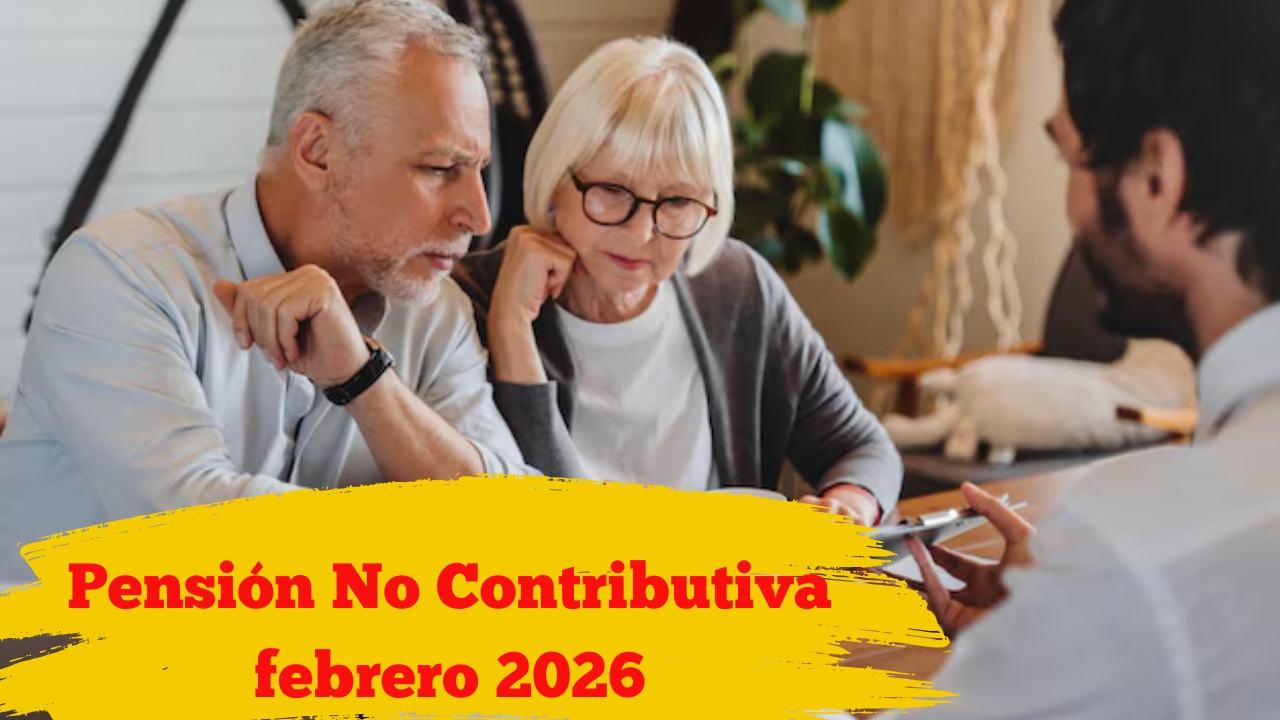 Pensión No Contributiva febrero 2026: quién puede solicitarla, cómo hacerlo y calendario de cobros