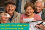 España: guía rápida del calendario de pensiones 2026 – requisitos y pasos para solicitar