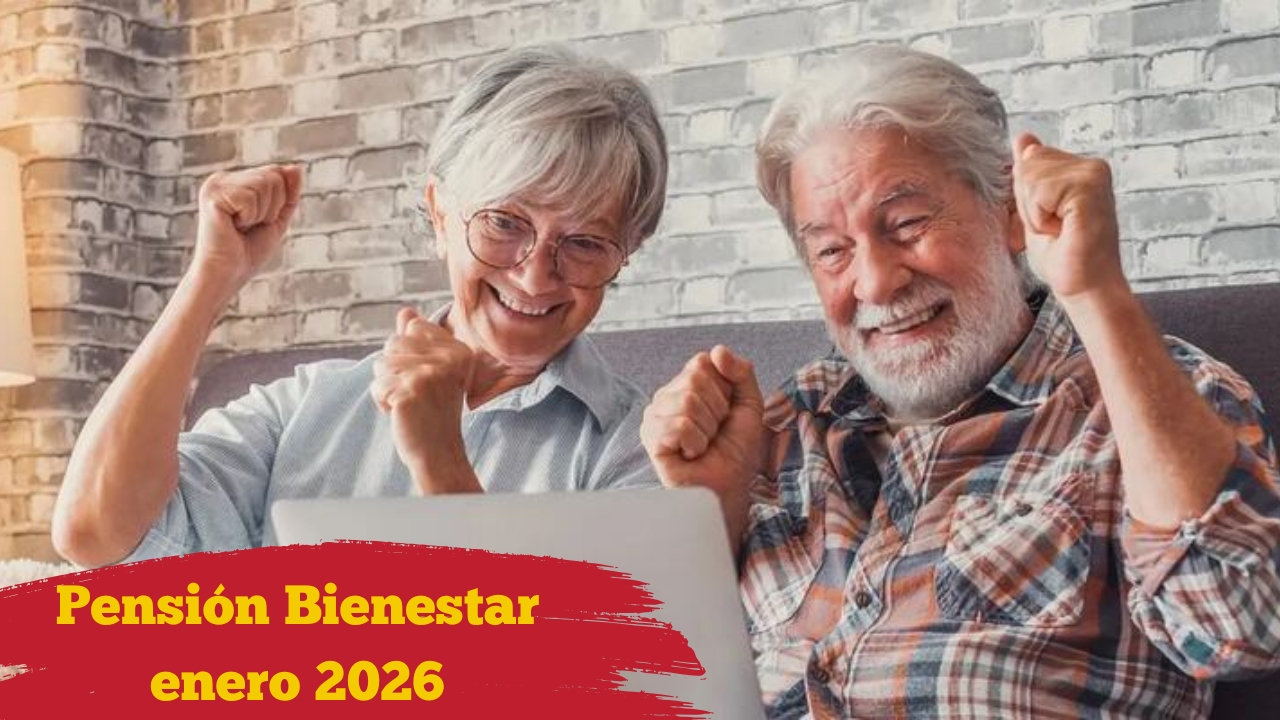 Pensión Bienestar enero 2026: depósito de $6,000, beneficiarios y pasos para registrarse