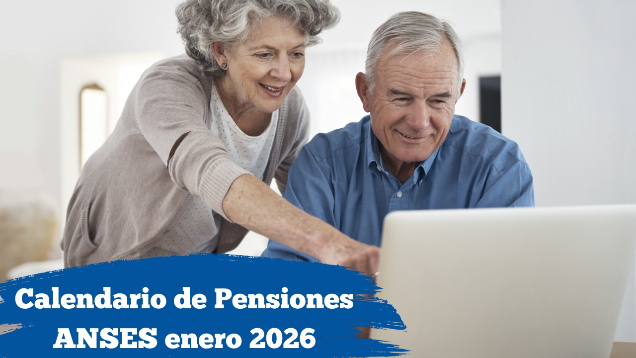Calendario de Pensiones ANSES enero 2026