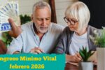 Ingreso Mínimo Vital febrero 2026: requisitos, cuantía de hasta €600 y calendario de abonos
